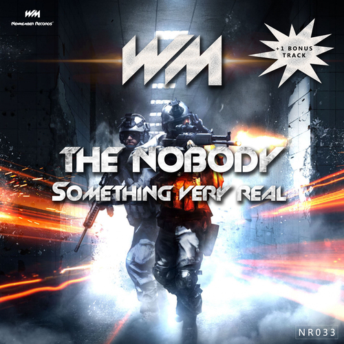 The Nobody – Something Very Real EP + bonus