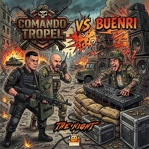 Comando Tropel vs Buenri - The Night {Makina Mix}